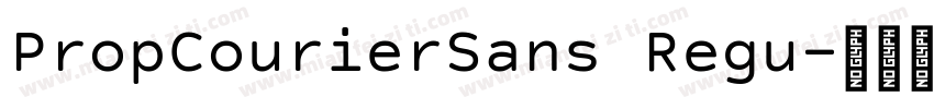 PropCourierSans Regu字体转换